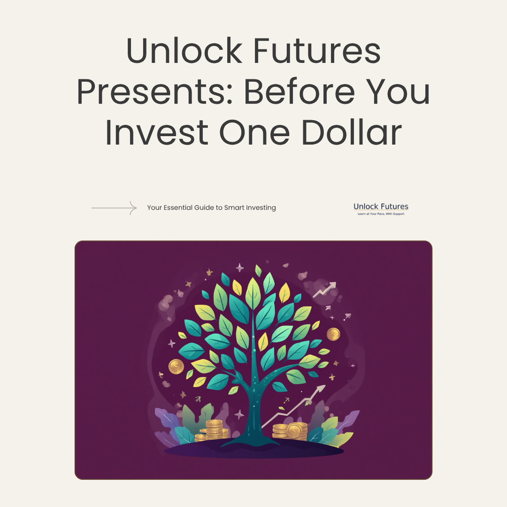 Before You Invest One Dollar — Beginner Stock Market Workbook (Self-Study Edition)