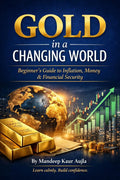 Gold in a Changing World — Financial Education Guide (Updated 2026)